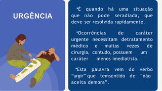 1 AULA ENFERMAGEM EM URGÊNCIA E EMERGÊNCIA.pptx
