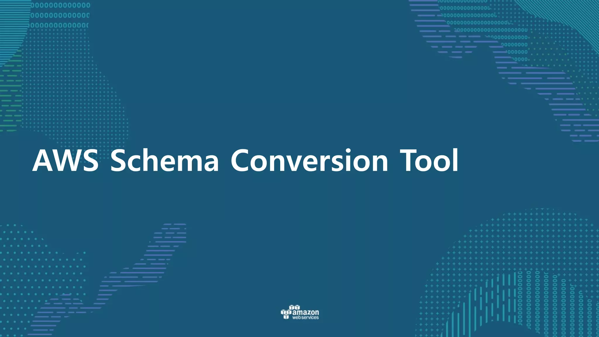 AWS Schema Conversion Tool
 