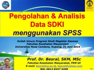 1b._Analisis_Data_Sekunder_-_SDKI_21_Jun_2024_-_Undana.pdf