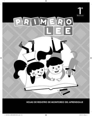 213
Cuadernillo de
evaluaciones
2do Semestre 2019
HOJAS DE REGISTRO DE MONITOREO DEL APRENDIZAJE
MATERIAL COMPLEMENTARIO-p.indb 213 09-05-19 5:28 p.m.
 