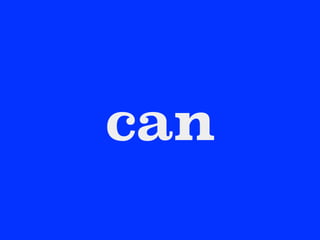 can
 