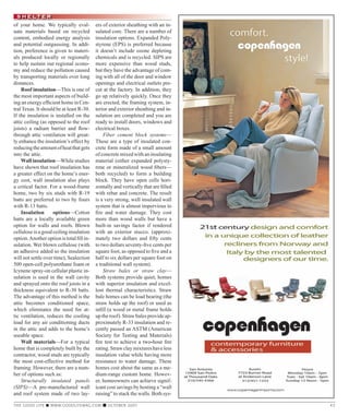 THE GOOD LIFE ■ WWW.GOODLIFEMAG.COM ■ OCTOBER 2007 43
shelter
of your home. We typically eval-
uate materials based on recycled
content, embodied energy analysis
and potential outgasssing. In addi-
tion, preference is given to materi-
als produced locally or regionally
to help sustain our regional econo-
my and reduce the pollution caused
by transporting materials over long
distances.
Roof insulation—This is one of
the most important aspects of build-
ing an energy efﬁcient home in Cen-
tral Texas. It should be at least R-30.
If the insulation is installed on the
attic ceiling (as opposed to the roof
joists) a radiant barrier and ﬂow-
through attic ventilation will great-
ly enhance the insulation’s effect by
reducingtheamountofheatthatgets
into the attic.
Wall insulation—While studies
have shown that roof insulation has
a greater effect on the home’s ener-
gy cost, wall insulation also plays
a critical factor. For a wood-frame
home, two by six studs with R-19
batts are preferred to two by fours
with R-13 batts.
Insulation options—Cotton
batts are a locally available green
option for walls and roofs. Blown
cellulose is a good ceiling insulation
option.Anotheroptionistotalﬁllin-
sulation. Wet blown cellulose (with
an adhesive added so the insulation
will not settle over time), Sealection
500 open-cell polyurethane foam or
Icynene spray-on cellular plastic in-
sulation is used in the wall cavity
and sprayed onto the roof joists in a
thickness equivalent to R-30 batts.
The advantage of this method is the
attic becomes conditioned space,
which eliminates the need for at-
tic ventilation, reduces the cooling
load for any air conditioning ducts
in the attic and adds to the home’s
useable space.
Wall materials—For a typical
home that is completely built by the
contractor, wood studs are typically
the most cost-effective method for
framing. However, there are a num-
ber of options such as:
Structurally insulated panels
(SIPS)—A pre-manufactured wall
and roof system made of two lay-
ers of exterior sheathing with an in-
sulated core. There are a number of
insulation options. Expanded Poly-
styrene (EPS) is preferred because
it doesn’t include ozone depleting
chemicals and is recycled. SIPS are
more expensive than wood studs,
but they have the advantage of com-
ing with all of the door and window
openings and electrical outlets pre-
cut at the factory. In addition, they
go up relatively quickly. Once they
are erected, the framing system, in-
terior and exterior sheathing and in-
sulation are completed and you are
ready to install doors, windows and
electrical boxes.
Fiber cement block systems—
These are a type of insulated con-
crete form made of a small amount
ofconcretemixedwithaninsulating
material (either expanded polysty-
rene or mineralized wood ﬁbers—
both recycled) to form a building
block. They have open cells hori-
zontally and vertically that are ﬁlled
with rebar and concrete. The result
is a very strong, well insulated wall
system that is almost impervious to
ﬁre and water damage. They cost
more than wood walls but have a
built-in savings factor if rendered
with an exterior stucco. (approxi-
mately two dollars and ﬁfty cents
to two dollars seventy-ﬁve cents per
square foot, as opposed to ﬁve and a
half to six dollars per square foot on
a traditional wall system).
Straw bales or straw clay—
Both systems provide quiet, homes
with superior insulation and excel-
lent thermal characteristics. Straw
bale homes can be load bearing (the
straw holds up the roof) or used as
inﬁll (a wood or metal frame holds
up the roof). Straw bales provide ap-
proximately R-33 insulation and re-
cently passed an ASTM (American
Society for Testing and Materials)
ﬁre test to achieve a two-hour ﬁre
rating.Strawclaymixtureshaveless
insulation value while having more
resistance to water damage. These
homes cost about the same as a me-
dium-range custom home. Howev-
er, homeowners can achieve signif-
icant cost savings by hosting a “wall
raising” to stack the walls. Both sys-
 
