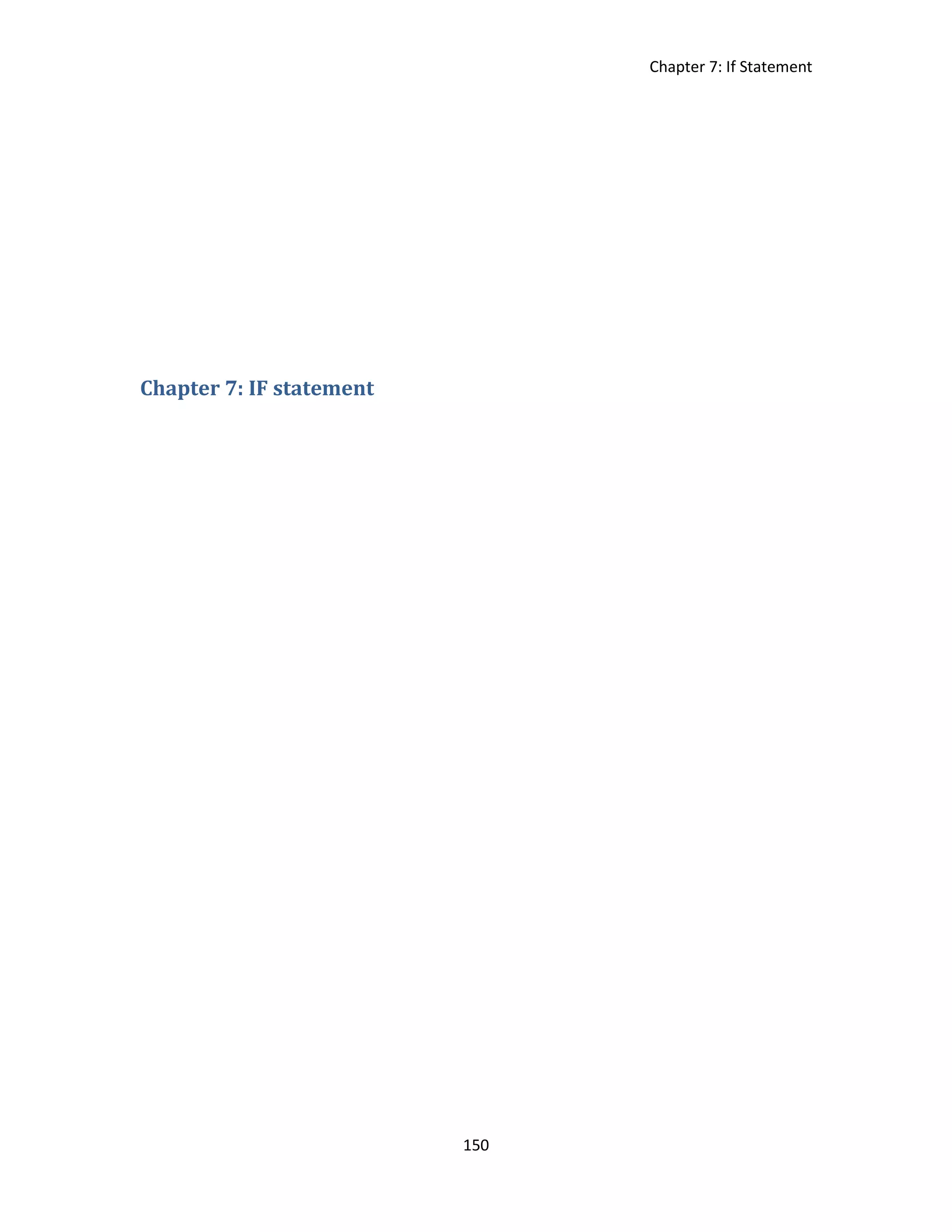 Chapter 7: If Statement 150 Chapter 7: IF statement 