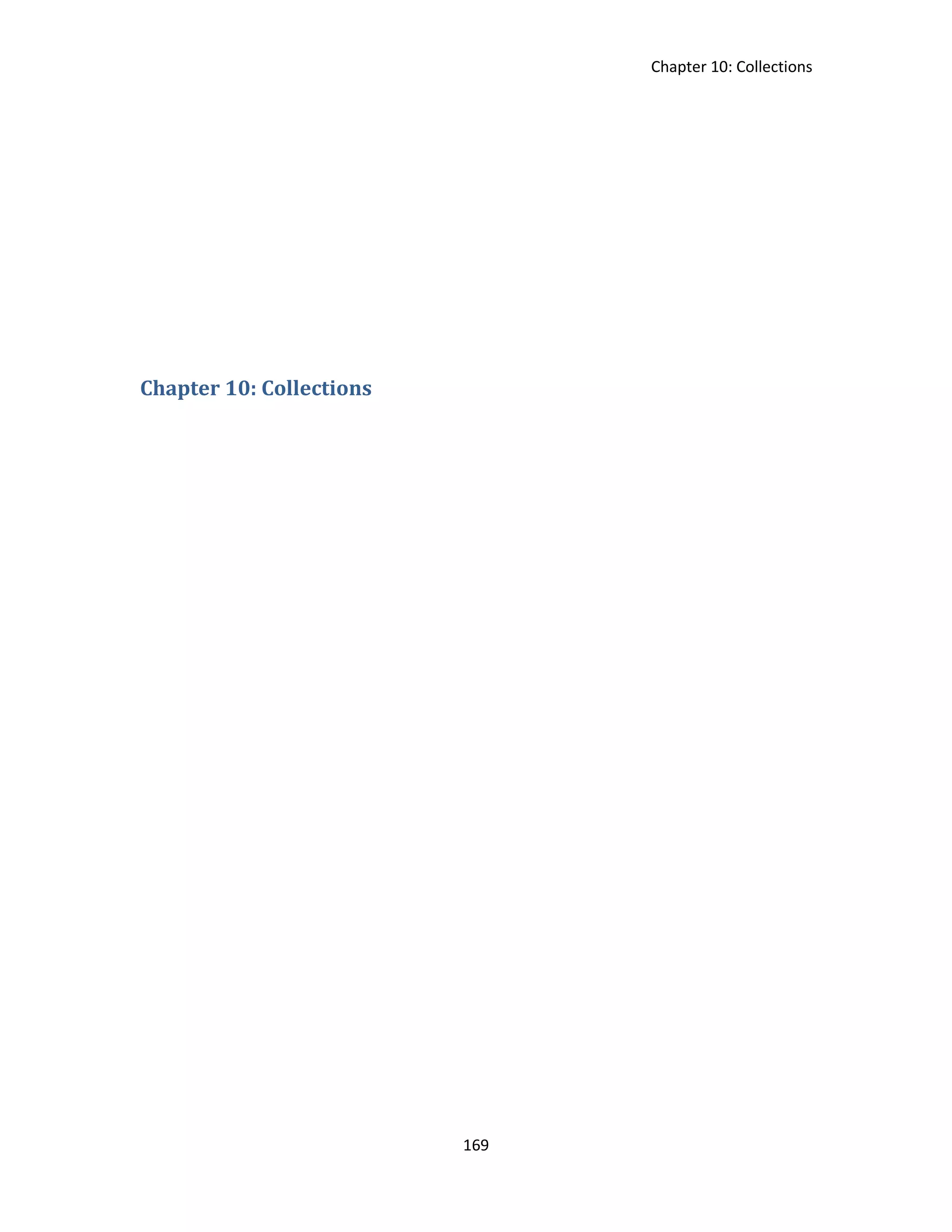 Chapter 10: Collections 169 Chapter 10: Collections 