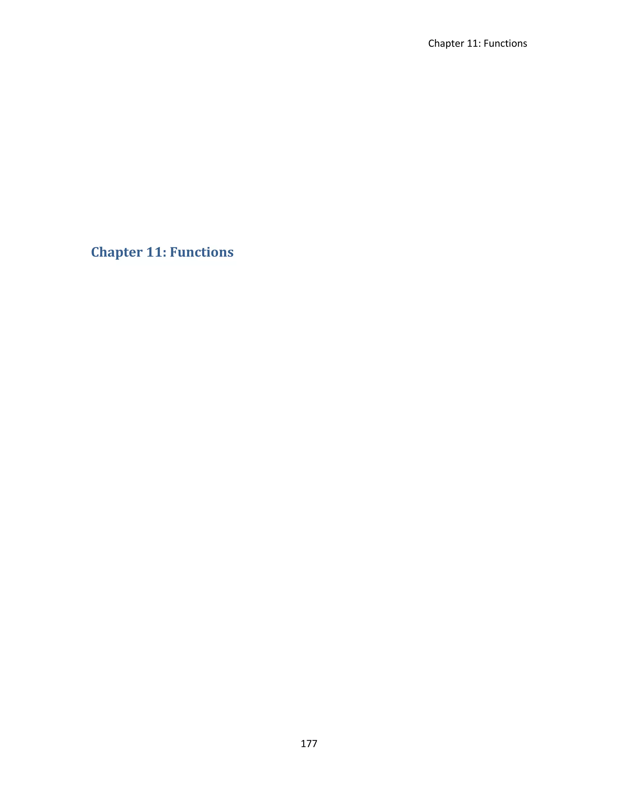 Chapter 11: Functions 177 Chapter 11: Functions 
