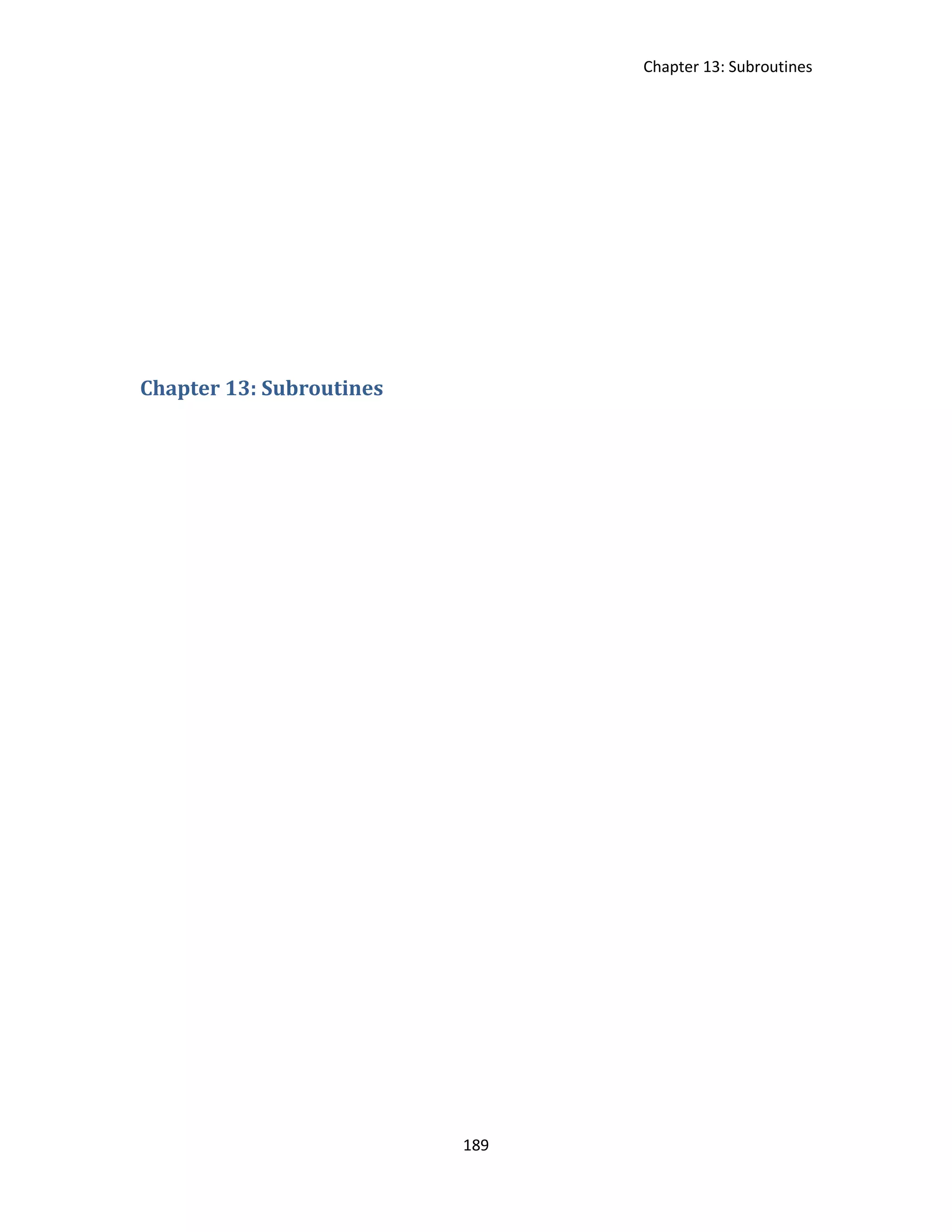 Chapter 13: Subroutines 189 Chapter 13: Subroutines 