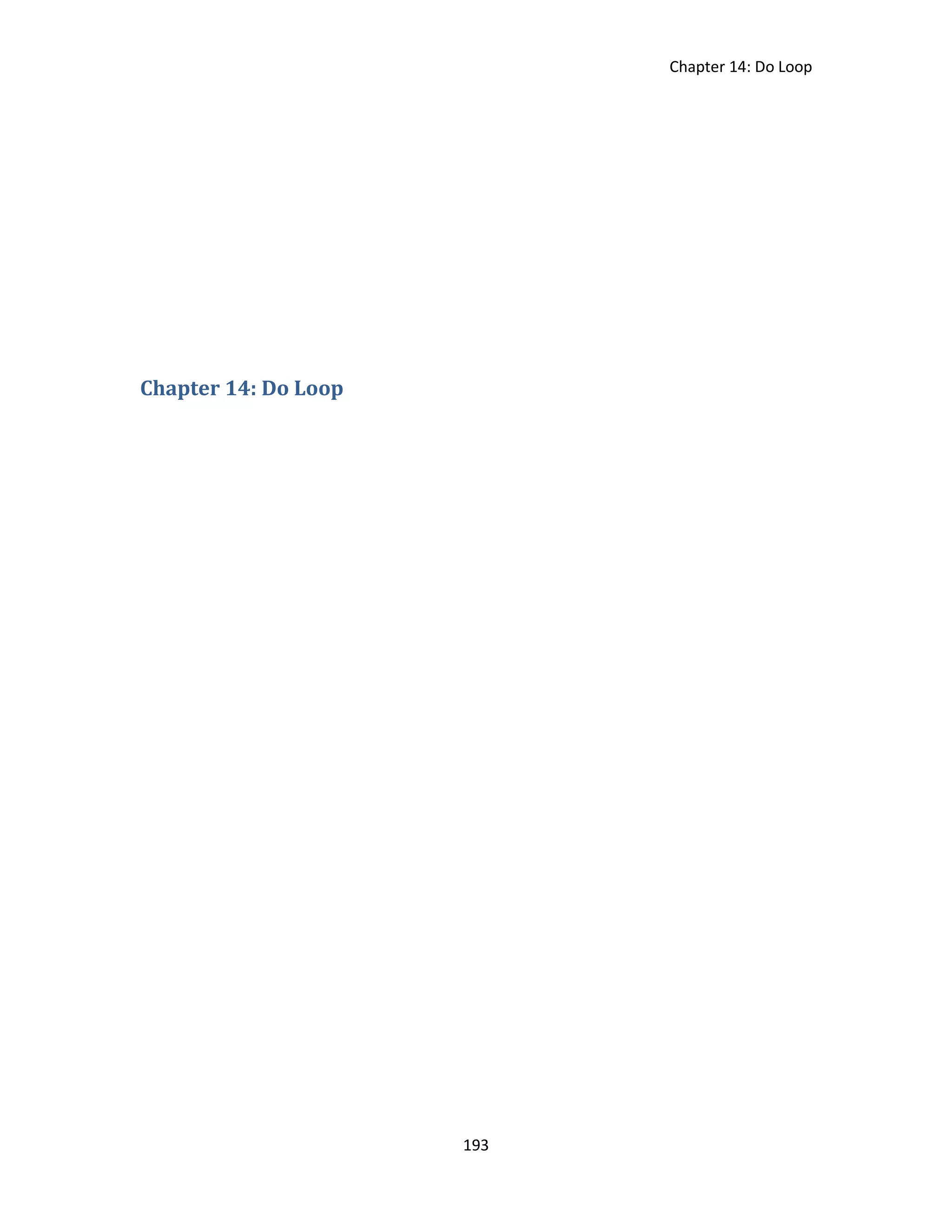 Chapter 14: Do Loop 193 Chapter 14: Do Loop 