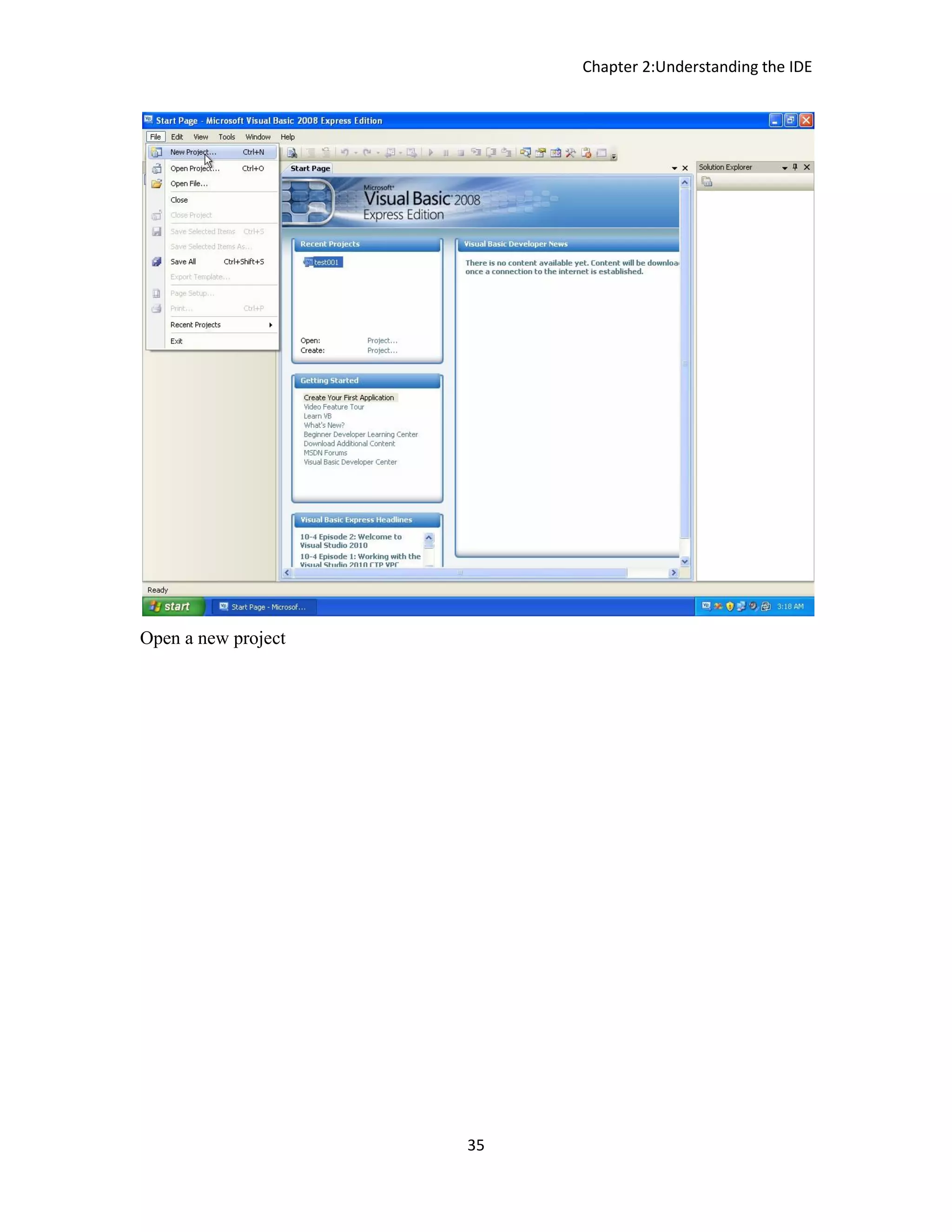 Chapter 2:Understanding the IDE 35 Open a new project 
