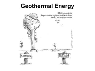Geothermal Energy
 