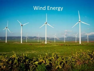 Wind Energy
 