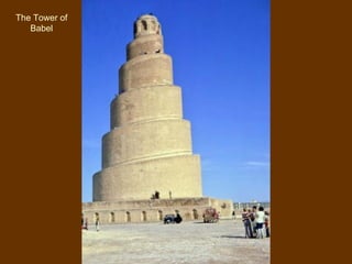 The Tower of
   Babel
 