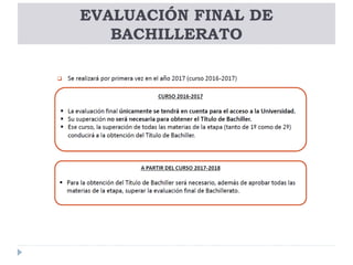 EVALUACIÓN FINAL DE
BACHILLERATO
 