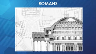 ROMANS
 
