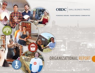 POWERING DREAMS. TRANSFORMING COMMUNITIES.
ORGANIZATIONAL REPORTAS OF MAY 2015
 