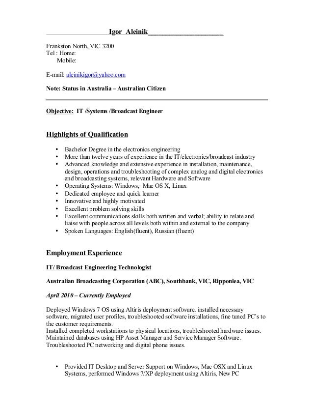 resume broadcast it engineer assessment_3 naddr igor aleinik_____________________ frankston north vic 3200 tel home mobile e mail - Broadcasting Engineer Resume resume broadcast it engineer assessment_3 naddr igor aleinik_____________________ frankston north vic 3200 tel home mobile e mail - Broadcasting Engineer Resume