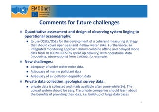 Outputs and recommendations from the Baltic Sea-basin Checkpoint Workshop Slide 6