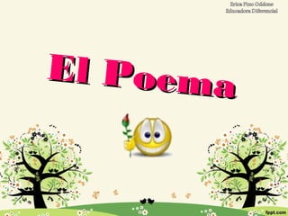 El PoemaEl Poema
 