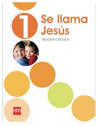 1 Basico se llama Jesus.pdf