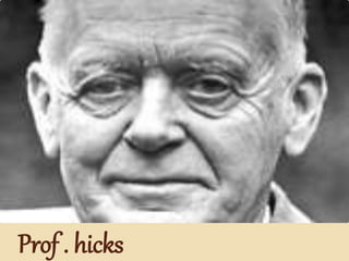 Prof . hicks
 