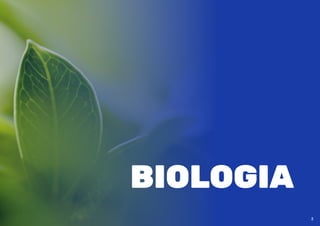 BIOLOGIA
3
 