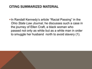 Note that the works cited page is in alpha order and that there are no
numbers next to the entries. You may underline or italicize your titles,
but pick one and be consistent. This, like all of your papers should be
done in Times New Roman 12.

 