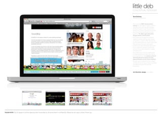 This was the FIRST virtual online
march for the right of every child to
be safe from bullying. We wanted
100,000 kids to sign the petition,
create an avatar and join the online
march to Downing Street to stop
bullying. We didn’t get 100,000.
We got nearly 1,000,000!
Kids were encouraged to register
against online bullying and create
an avatar to add to the virtual park.
As the weeks went on, more and more
kids entered the park and more
event tents were erected! There was
even a special concert at the end
of the March with celebrity singers
including JLS!
Plus there was a section dedicated
to information as to why this March
was happening - the March to No.10
Downing Street to hand over the
signed petition to the Prime Minister.
Posters were created for the target
market (8-16) and as a range, covered
all different types of bullying
situations.
Art direction, design Arnoldklp
Beat Bullying
Virtual Online March
little debCONCEPTUAL DESIGNER
PLEASE NOTE: Out of respect to all the agencies that I’ve worked at, all work shown is confidential. Please do not copy or share. Thank you.
 