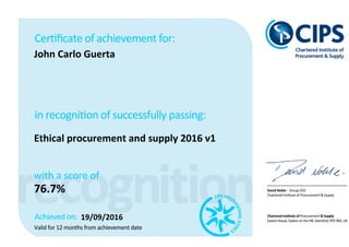 John Carlo Guerta
Ethical procurement and supply 2016 v1
with a score of
76.7%
19/09/2016
 