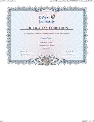 Certificate of Completion https://hub2.devry.edu/files/docs/RDT/MOOC-Certificate.php?f=t1Dv...
1 of 1 1/13/2017 8:38 PM
 