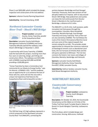 Pennsylvania Trails Advisory Committee ● 2014 Annual Report
Page 14
NORTHEAST REGION
Phase 5 cost $695,000; which included...