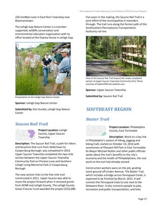 Pennsylvania Trails Advisory Committee ● 2014 Annual Report
Page 17
Saucon Rail Trail
SOUTHEAST REGION
Baxter Trail
226 Va...