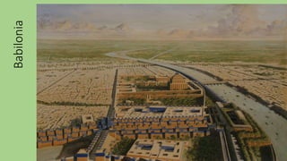 Babilonia
 