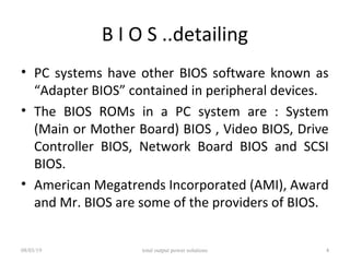BASIC INPUT OUTPUT SYSTEM related to a PC | PPT