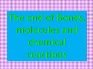 Chemical Bonds 