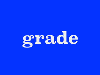 grade