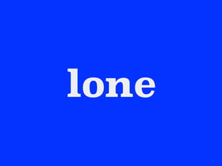 lone