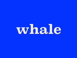 whale