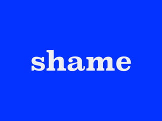 shame