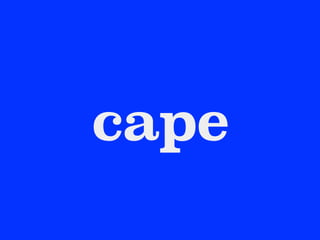 cape
