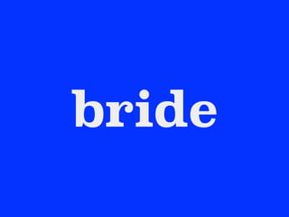bride