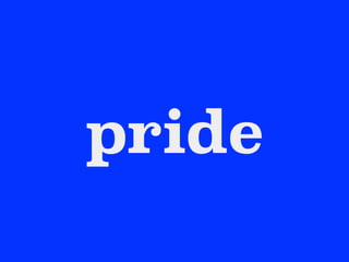 pride