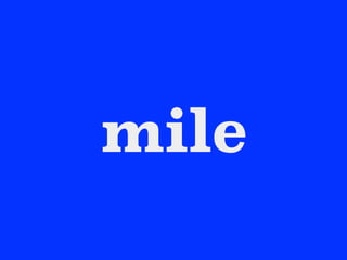 mile