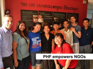 PHF empowers NGOs
 