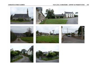 COMMUNE DE ERGUE-GABERIC

PLAN LOCAL D’URBANISME – RAPPORT DE PRESENTATION

102

 