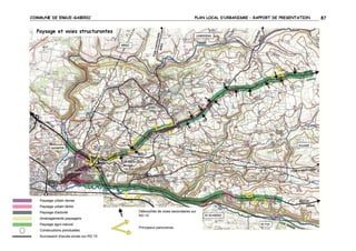 COMMUNE DE ERGUE-GABERIC

Paysage et voies structurantes

PLAN LOCAL D’URBANISME – RAPPORT DE PRESENTATION

87

 