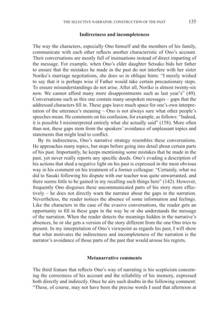 135
The Selective Narrator: Construction of the Past
Indirectness and incompleteness
The way the characters, especially On...