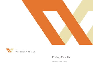 Polling Results October 26, 2009 