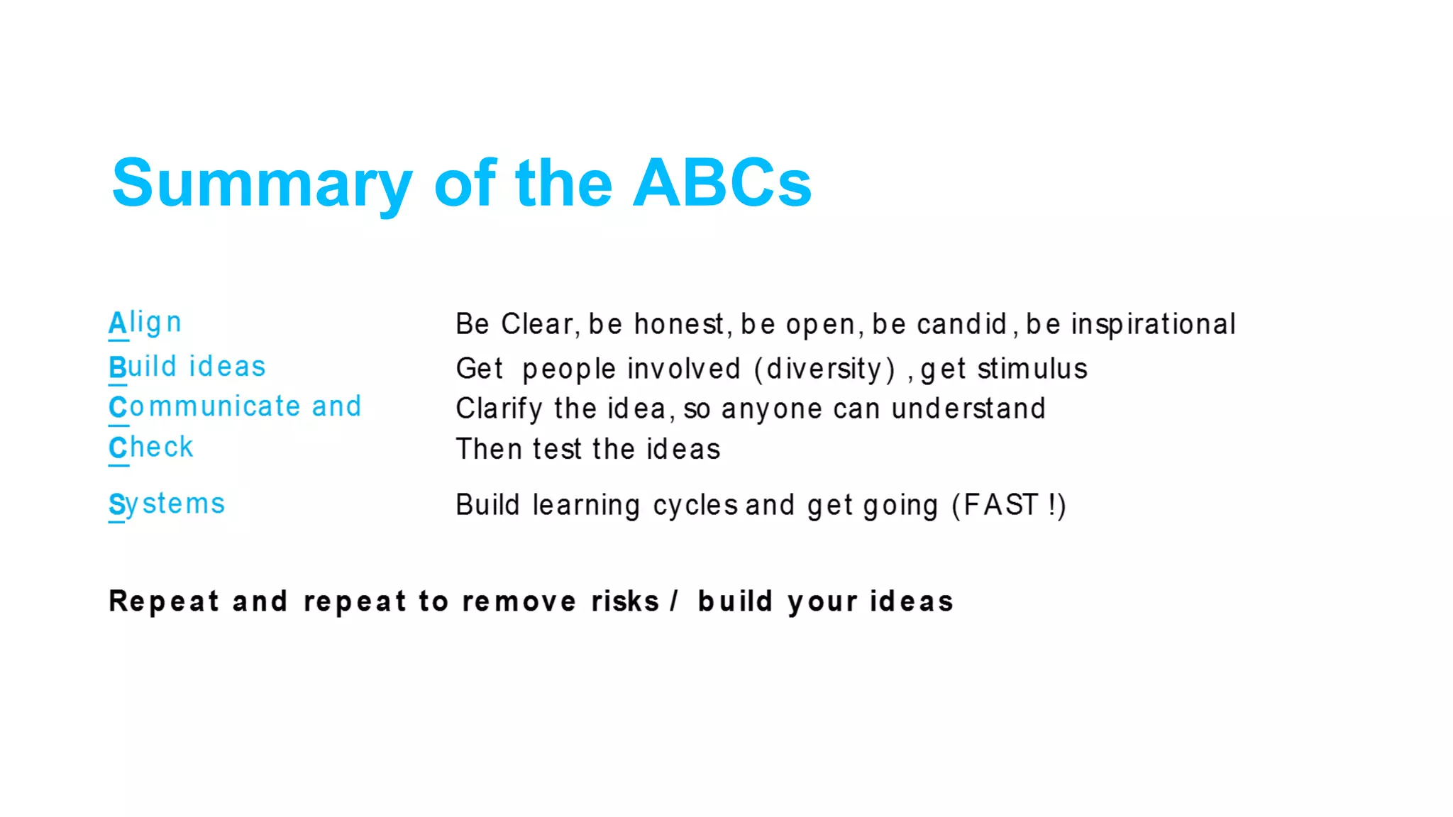 Summary of the ABCs
 