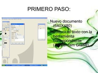 PRIMERO PASO: Nuevo documento (640X480)
