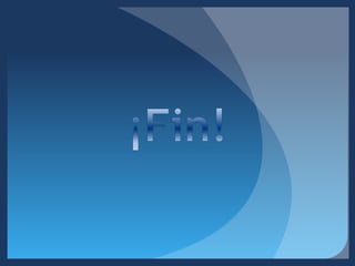 ¡Fin!