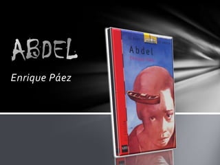 Enrique Páez ABDEL 